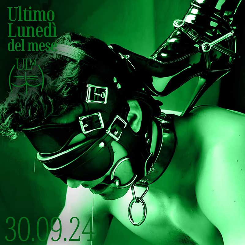 BONDAGE KINKY FETISH BDSM ULTIMO LUNEDI MESE NAUTILUS